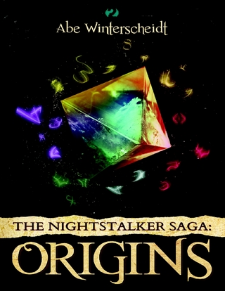 The Nightstalker Saga: Origins - Abe Winterscheidt