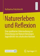 Naturerleben und Reflexion - Katharina Früchtnicht