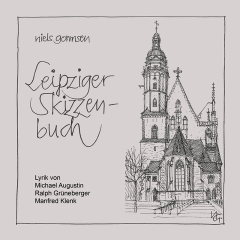 Leipziger Skizzenbuch - Manfred Klenk