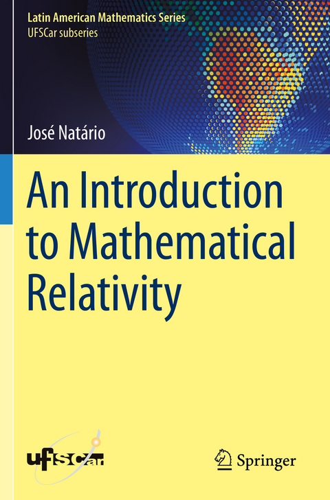 An Introduction to Mathematical Relativity - José Natário