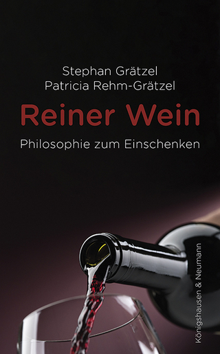Reiner Wein - Stephan Grätzel; Patricia Rehm-Grätzel