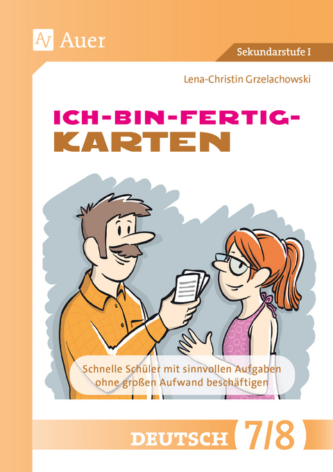 Ich-bin-fertig-Karten Deutsch Klassen 7-8 - Lena-Christin Grzelachowski
