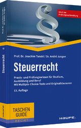 Steuerrecht - Tanski, Joachim S.; Jungen, André