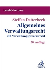 Allgemeines Verwaltungsrecht - Detterbeck, Steffen