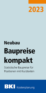 BKI Baupreise kompakt Neubau 2023 - 