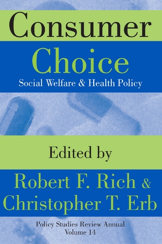 Consumer Choice - Robert F. Rich; Christopher T. Erb