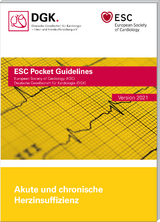 Pocket-Leitlinie Akute und chronische Herzinsuffizienz - Deutsche Gesellschaft für Kardiologie – Herz-und Kreislaufforschung e.V.