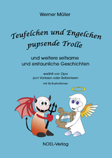 Teufelchen und Engelchen, pupsende Trolle - Werner Müller