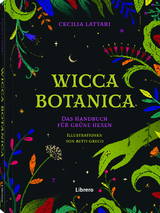 Wicca Botanica - Cecilia Lattari