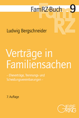 Verträge in Familiensachen - Ludwig Bergschneider