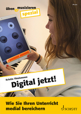 Digital jetzt! - Kristin Thielemann