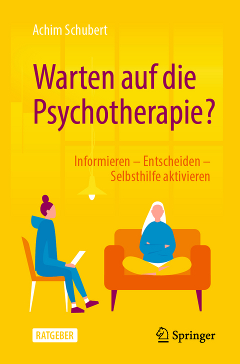 Warten auf die Psychotherapie? - Achim Schubert
