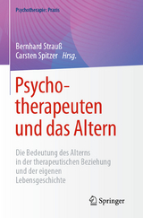 Psychotherapeuten und das Altern - 