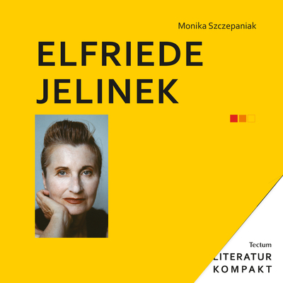 Elfriede Jelinek - Monika Szczepaniak
