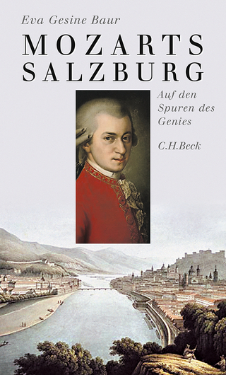 Mozarts Salzburg - Eva Gesine Baur