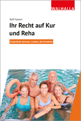 Ihr Recht auf Kur und Reha - Ralf Hauner
