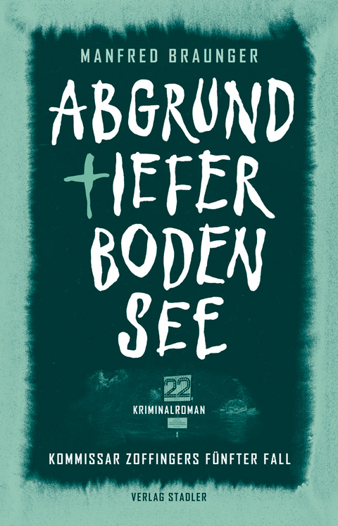 Abgrundtiefer Bodensee - Manfred Braunger