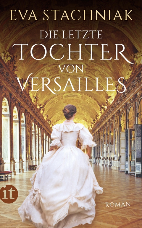 Die letzte Tochter von Versailles - Eva Stachniak