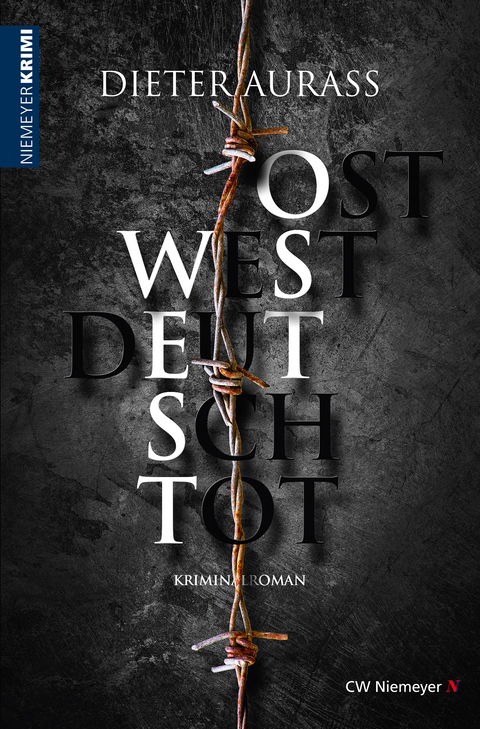 OST WEST DEUTSCH TOT - Dieter Aurass