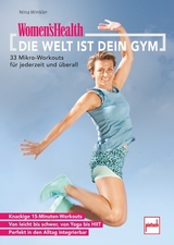 WOMEN'S HEALTH Die Welt ist dein Gym - Nina Winkler