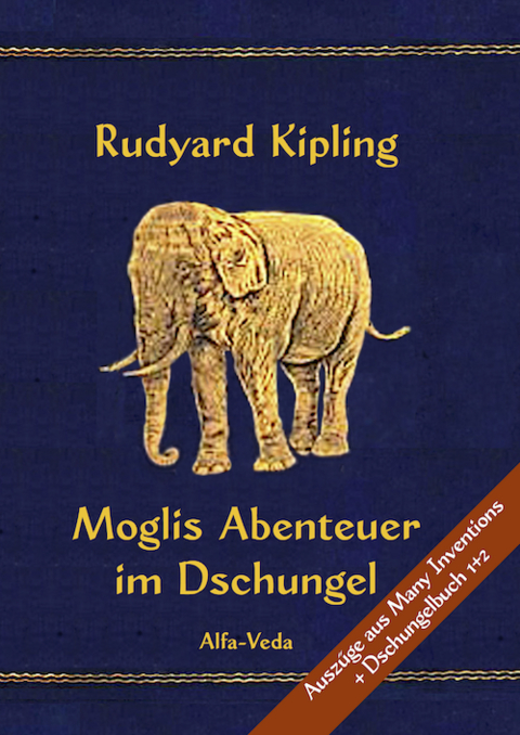Moglis Abenteuer im Dschungel - Rudyard Kipling