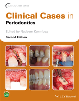 Clinical Cases in Periodontics - Nadeem Karimbux