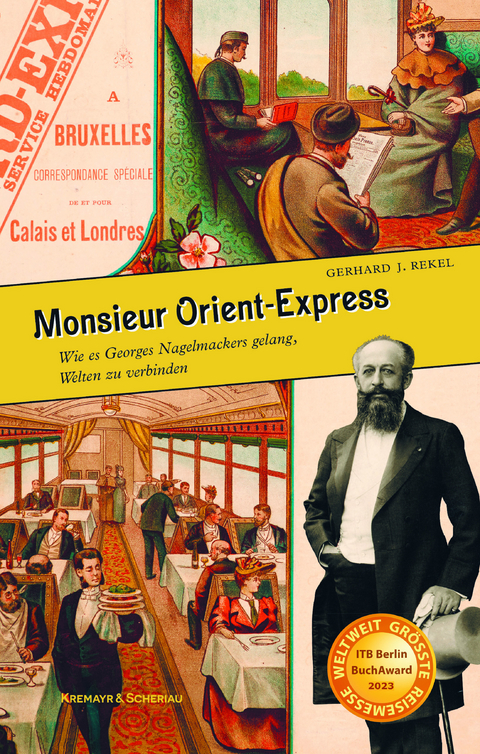 Monsieur Orient-Express - Gerhard J. Rekel