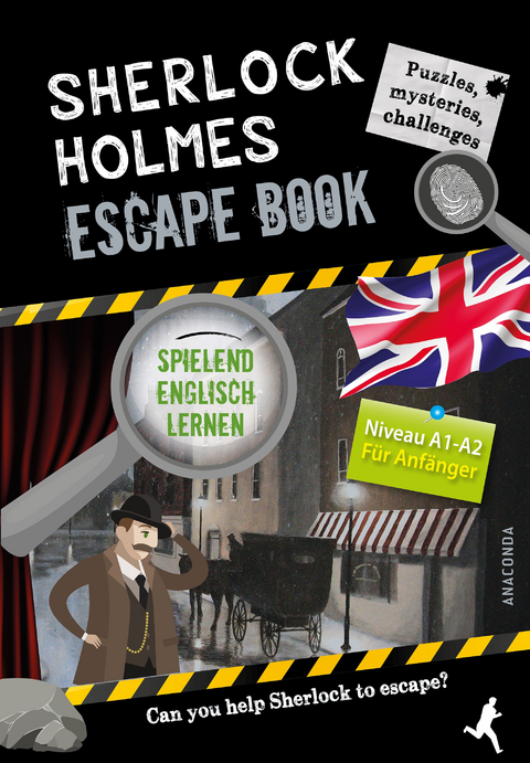 Sherlock Holmes Escape Book. Spielend Englisch lernen – für Anfänger Sprachniveau A1–A2 - Gilles Saint-Martin