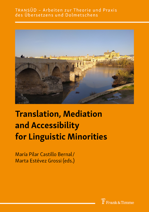 Translation, Mediation and Accessibility for Linguistic Minorities - 