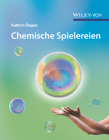 Chemische Spielereien - Kathrin Degen