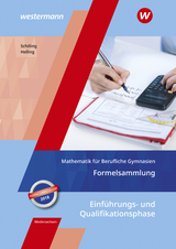 Mathematik für Berufliche Gymnasien - Ausgabe für das Kerncurriculum 2018 in Niedersachsen - Schilling, Klaus; Helling, Jens