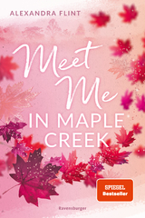 Meet Me in Maple Creek - Alexandra Flint