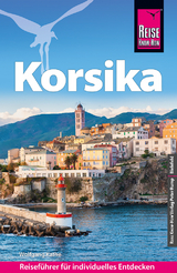 Reise Know-How Reiseführer Korsika (mit 7 ausführlich beschriebenen Wanderungen) - Kathe, Wolfgang