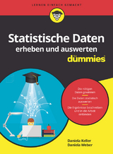 Statistische Daten erheben und auswerten für Dummies - Daniela Weber, Daniela Keller