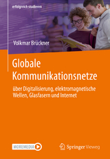 Globale Kommunikationsnetze - Volkmar Brückner