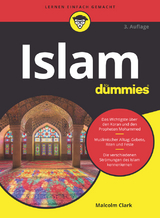 Islam für Dummies - Clark, Malcolm R.