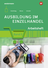 Ausbildung im Einzelhandel - Jörn Menne, Claudia Charfreitag, Christian Schmidt