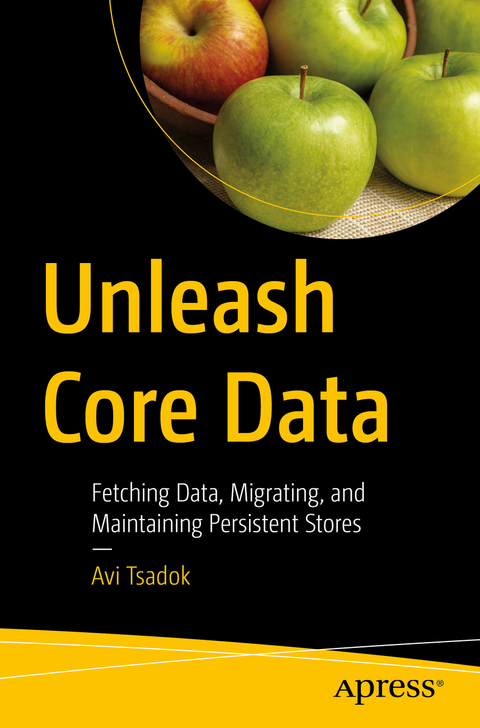 Unleash Core Data - Avi Tsadok