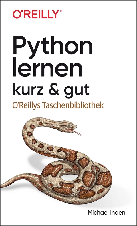 Python lernen – kurz & gut - Michael Inden