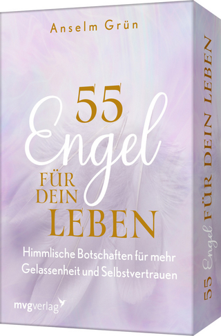 55 Engel für dein Leben - Anselm Grün