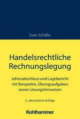 Handelsrechtliche Rechnungslegung - Schäfer, Sven
