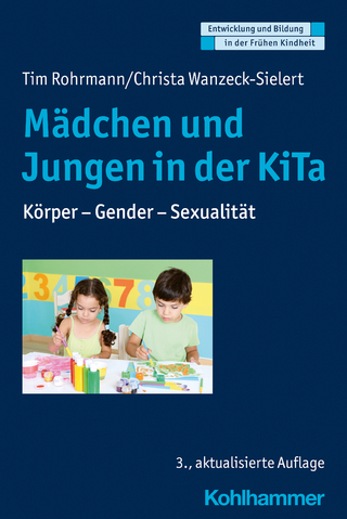 Mädchen und Jungen in der KiTa - Tim Rohrmann; Christa Wanzeck-Sielert