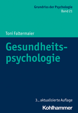 Gesundheitspsychologie - Toni Faltermaier