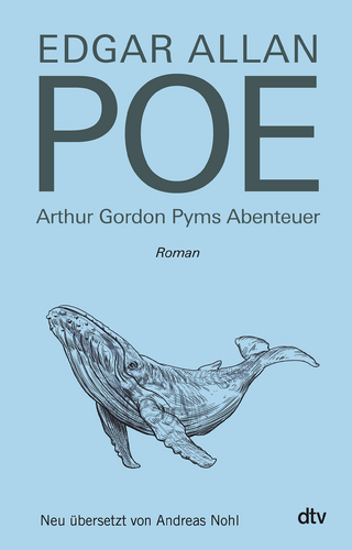 Arthur Gordon Pyms Abenteuer - Edgar Allan Poe