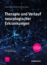 Therapie und Verlauf neurologischer Erkrankungen - Diener, Hans-Christoph; Gerloff, Christian; Dieterich, Marianne
