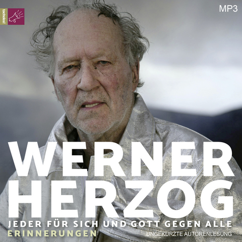 Jeder für sich und Gott gegen alle - Werner Herzog