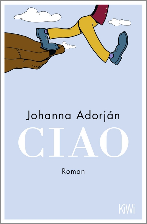 Ciao - Johanna Adorján