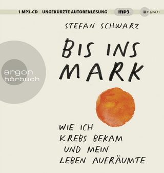 Bis ins Mark - Stefan Schwarz; Stefan Schwarz