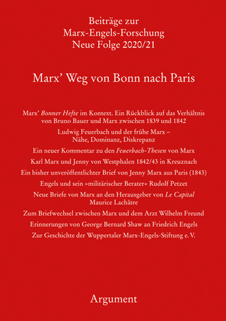 Marx? Weg von Bonn nach Paris - Rolf Hecker; Richard Sperl; Carl-Erich Vollgraf
