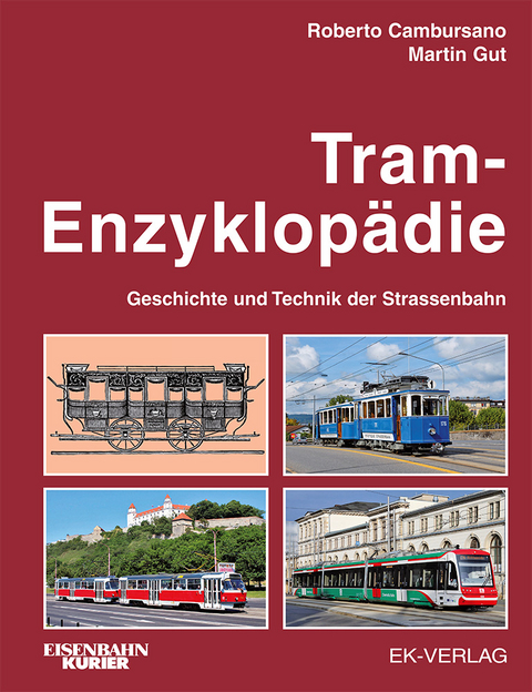 Tram-Enzyklopädie - Roberto Cambursano, Martin Gut